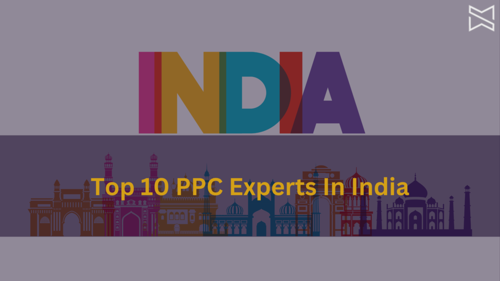 Top 10 PPC Experts in India