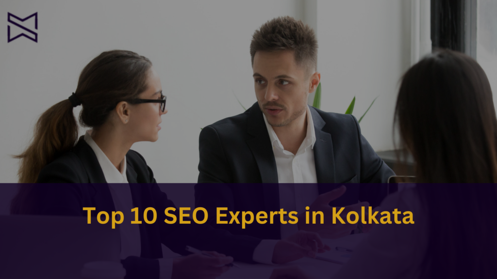 Top 10 SEO Experts in Kolkata