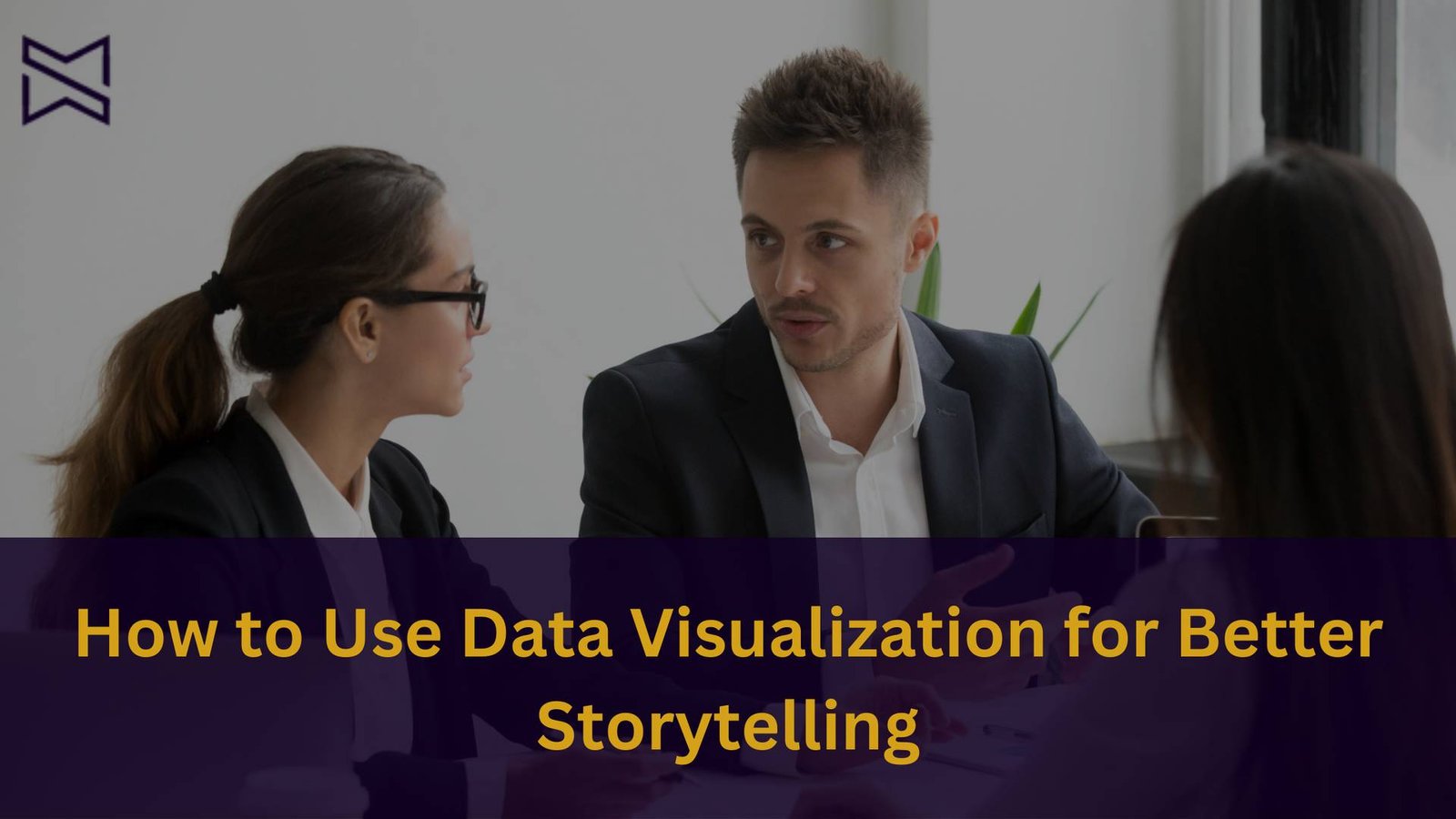 how to use data visualization for better storytelling