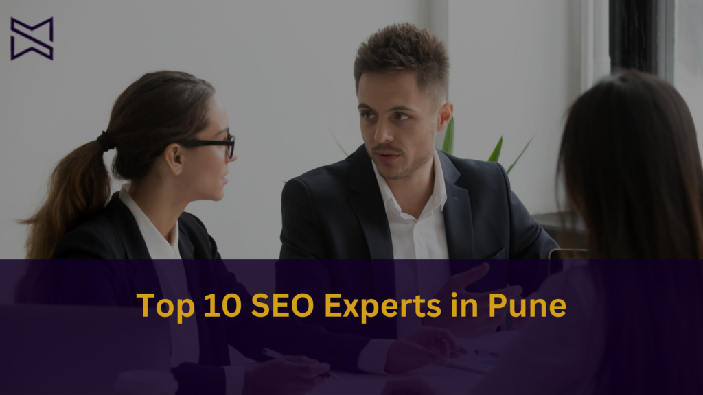 Top 10 SEO Experts in Pune